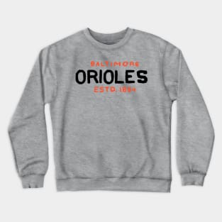 Baltimore Orioleeees 07 Crewneck Sweatshirt